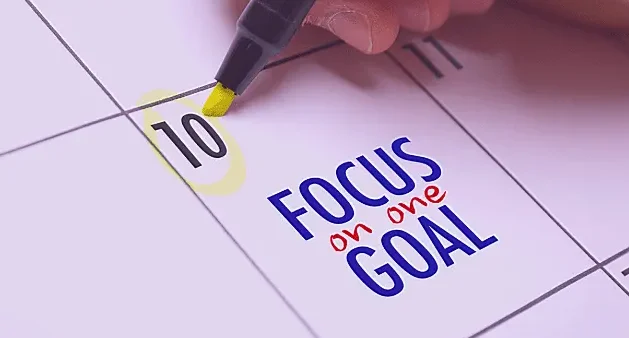 Focus on your goal